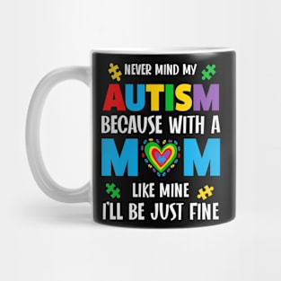 Autism Mom Autism Awareness Gift for Birthday, Mother's Day, Thanksgiving, Christmas Mug